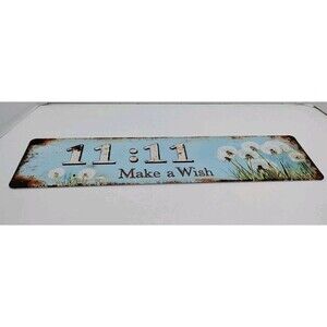 16X4 Metal Sign 11:11 Make A Wish